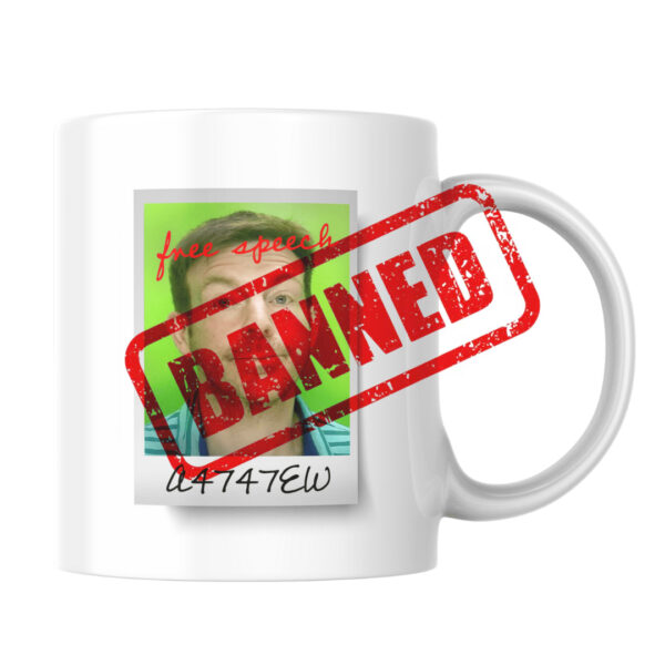 Ugly Mug - Banned